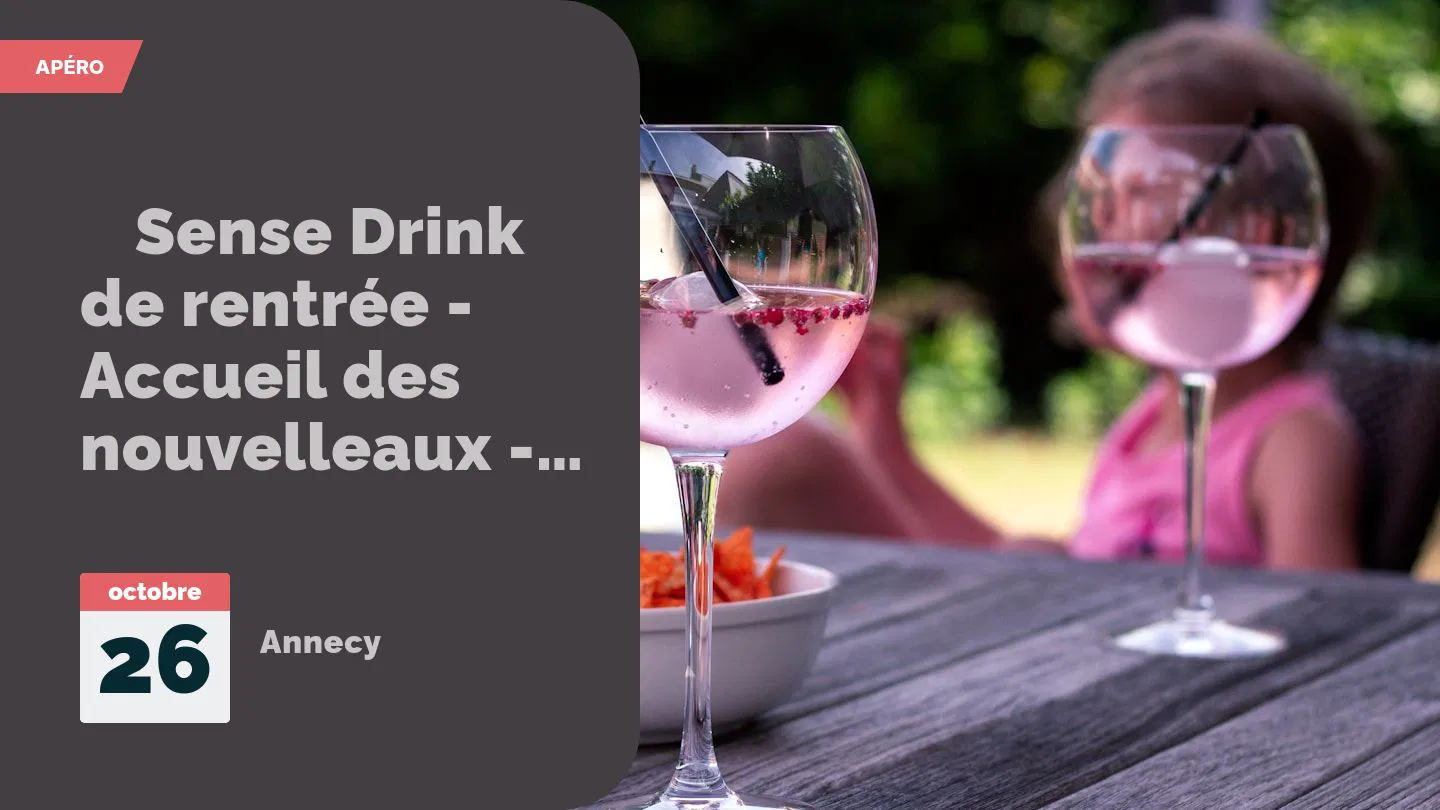 Sense Drink - Accueil des nouvelleaux - Pour devenir bénévole 