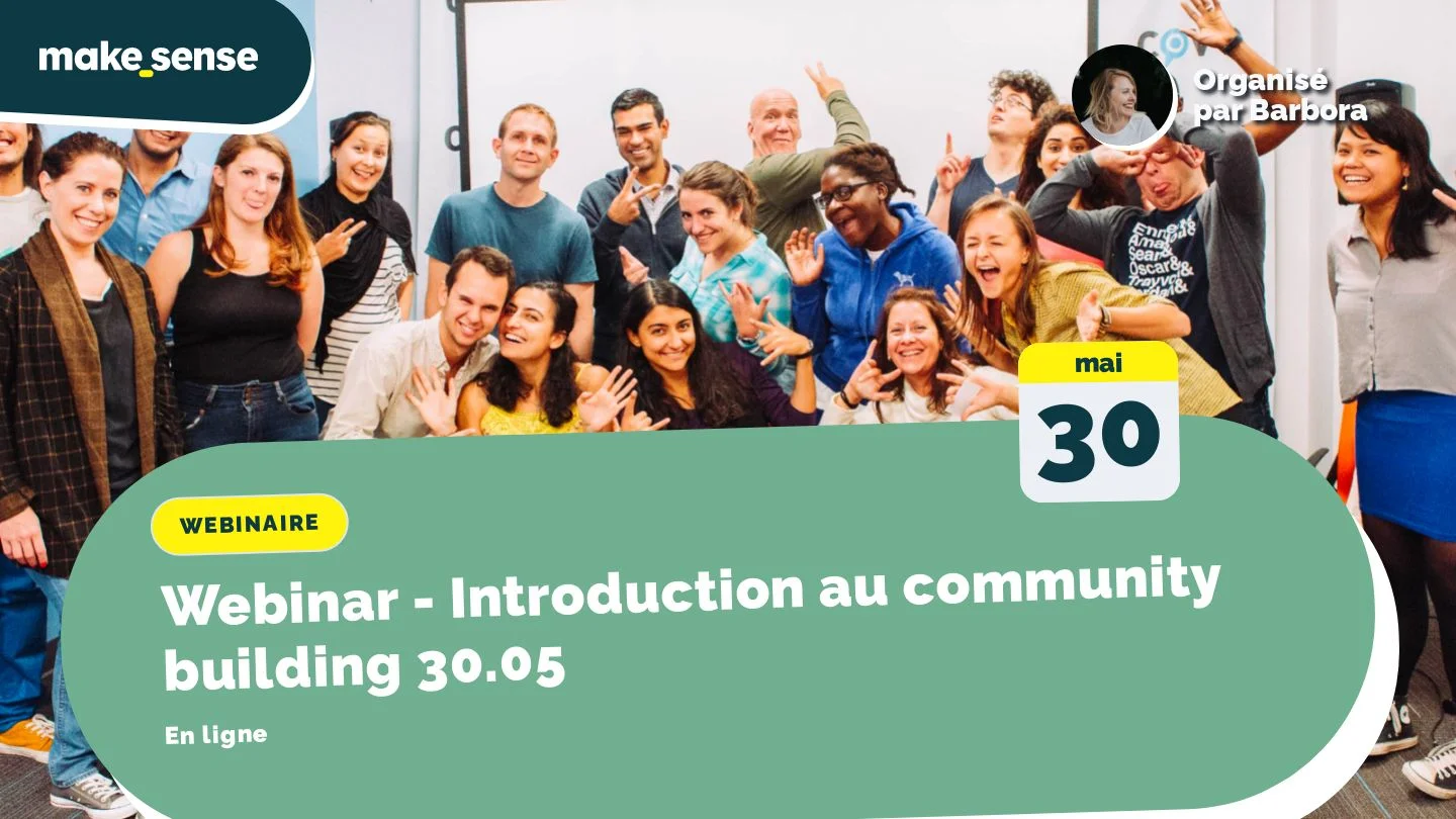 Webinar - Introduction au community building   30.05