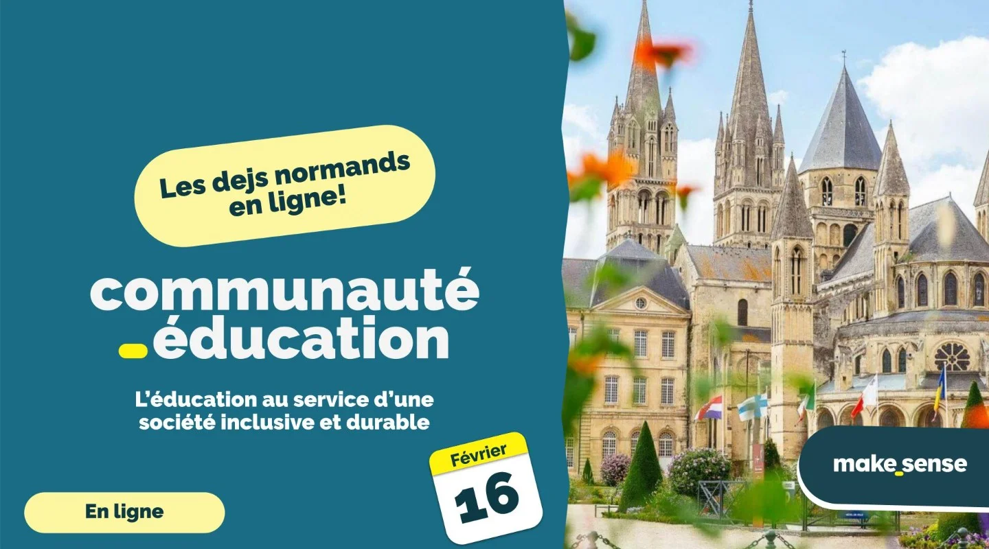 L'antenne Normandie de la Communauté makesense Education se retrouve en ligne !