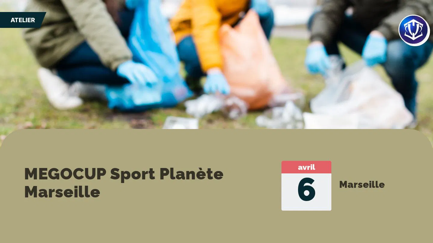 MEGOCUP Sport Planète Marseille