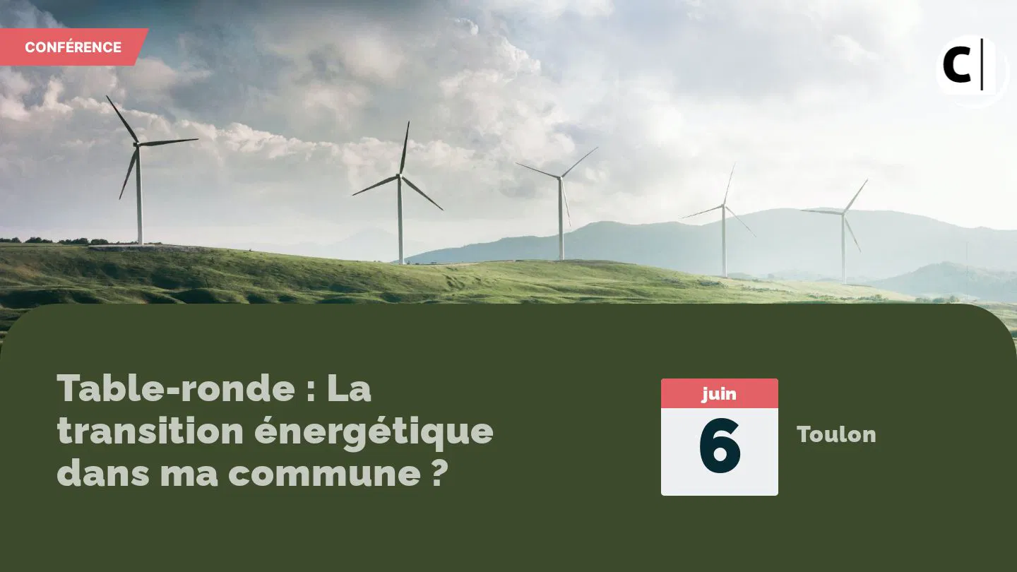 Table-ronde : La transition énergétique dans ma commune ?
