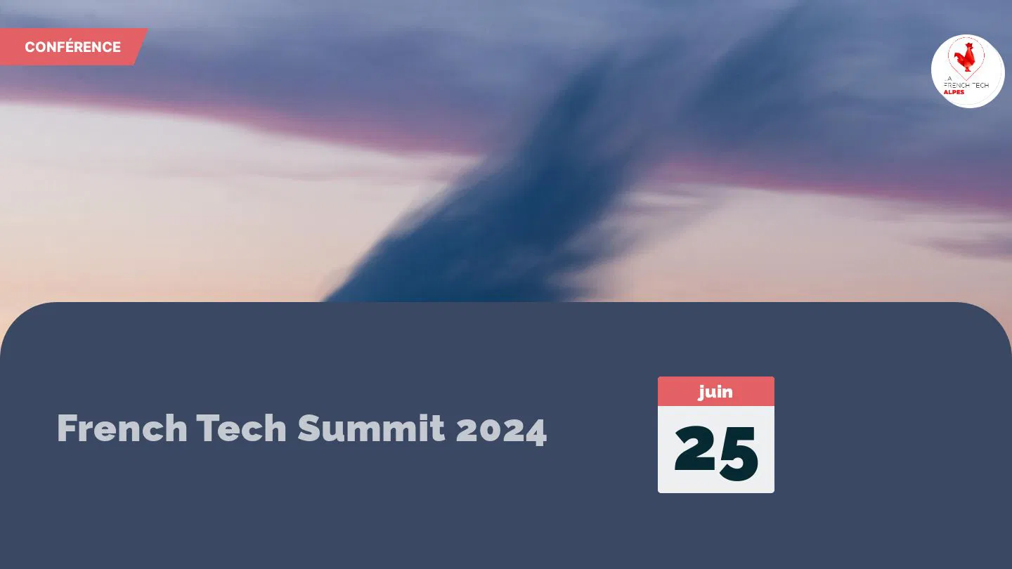 French Tech Summit 2024