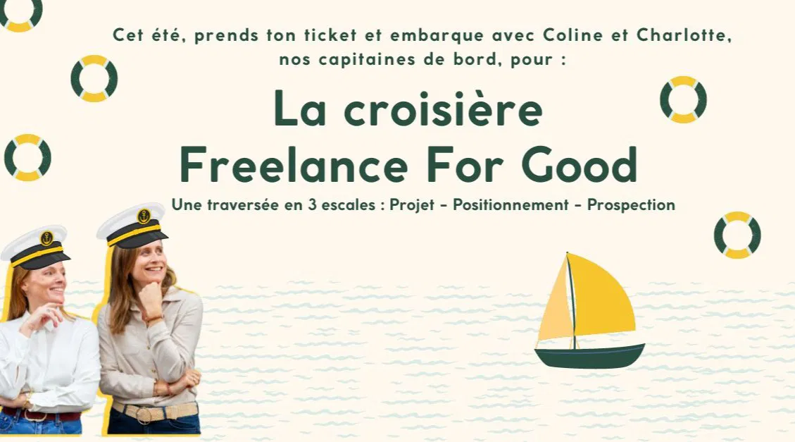 Croisière Freelence For Good - Deuxième escale - Définir ton positionnement