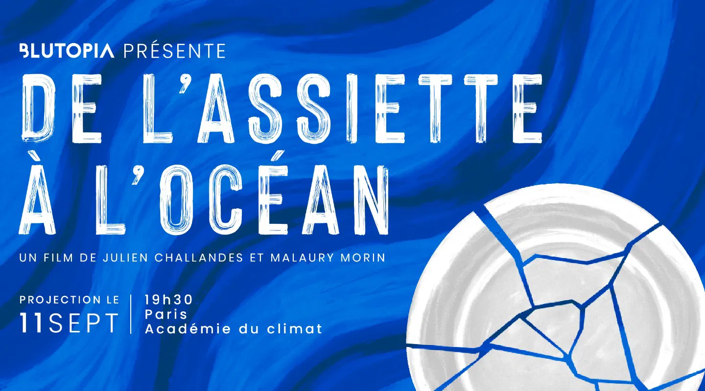 Apéro-projection De l'assiette à l'océan à l'Académie du Climat