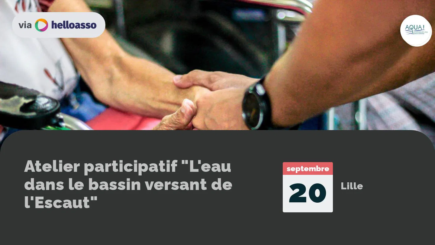 Atelier participatif "L'eau dans le bassin versant de l'Escaut"