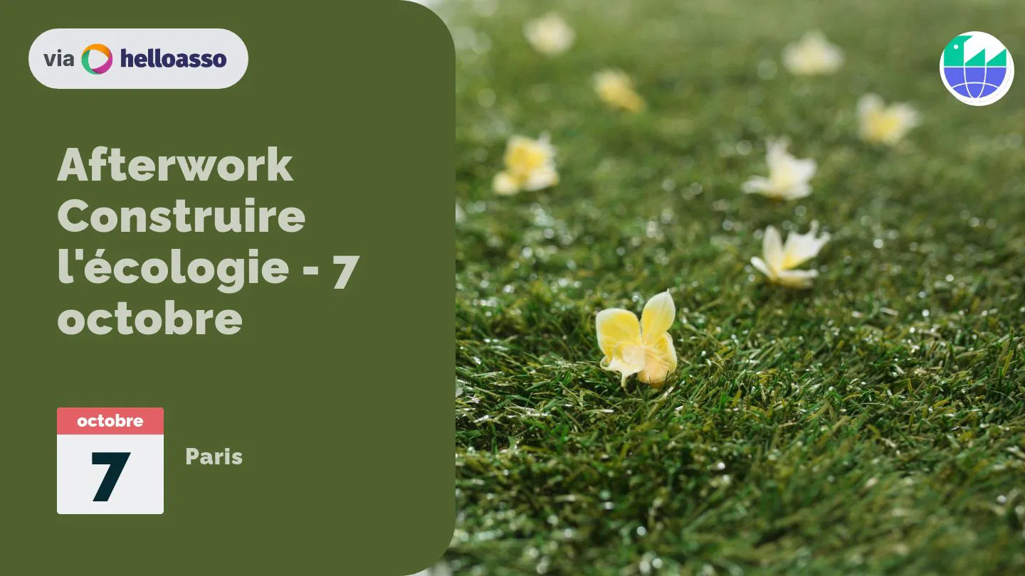 Afterwork Construire l'écologie - 7 octobre