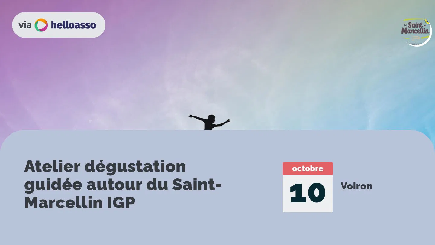 Atelier dégustation guidée autour du Saint-Marcellin IGP