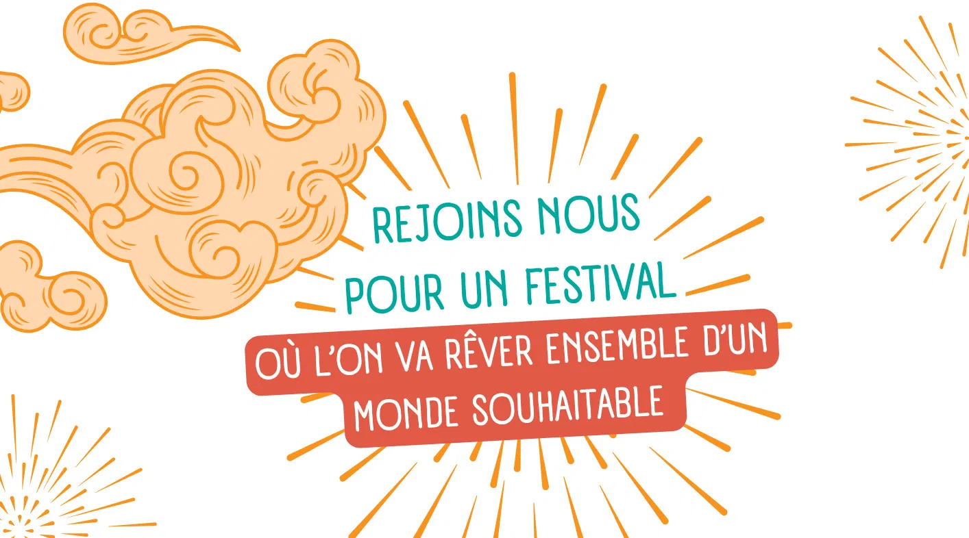 Eho!Festif : Rêvons ensemble d'un monde souhaitable