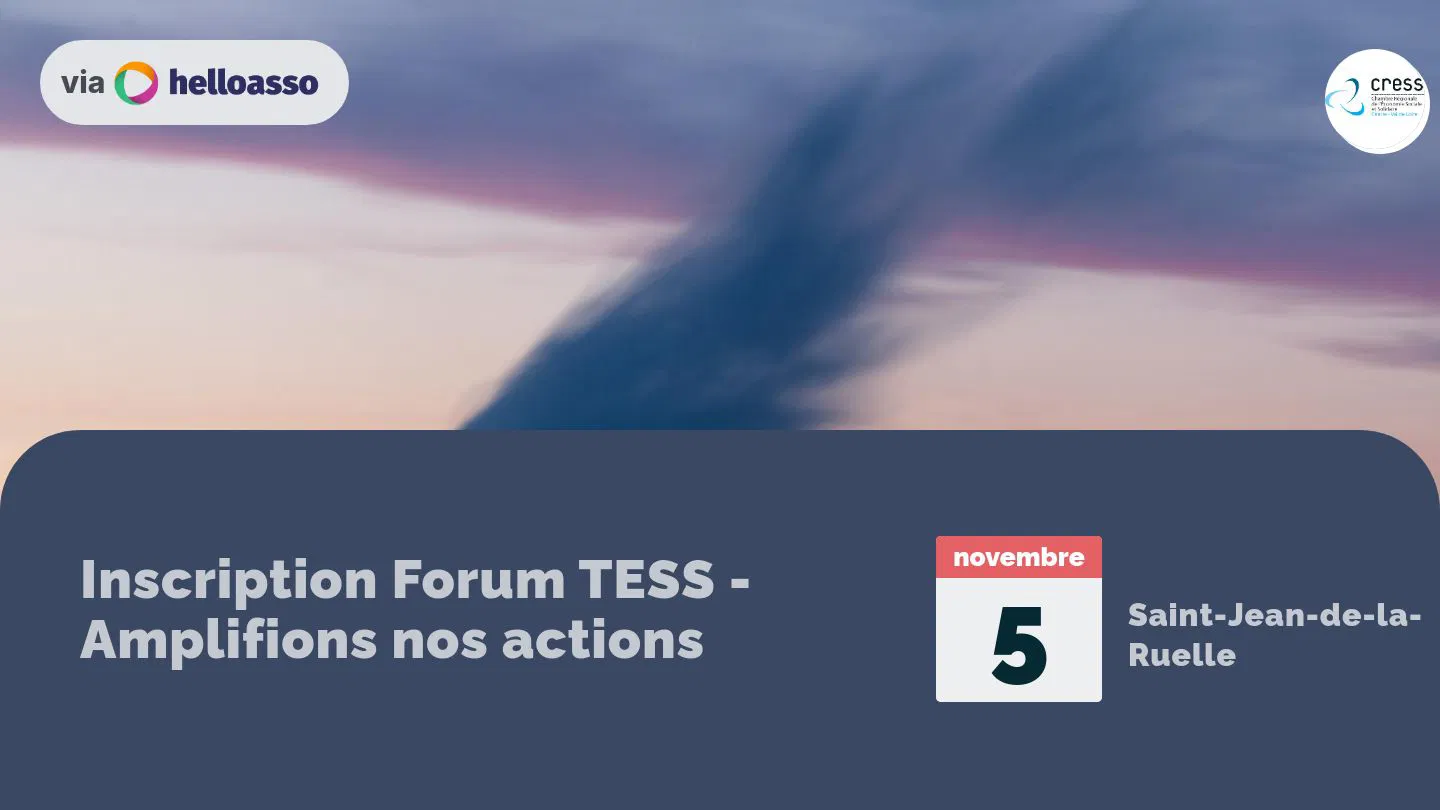 Inscription Forum TESS - Amplifions nos actions 