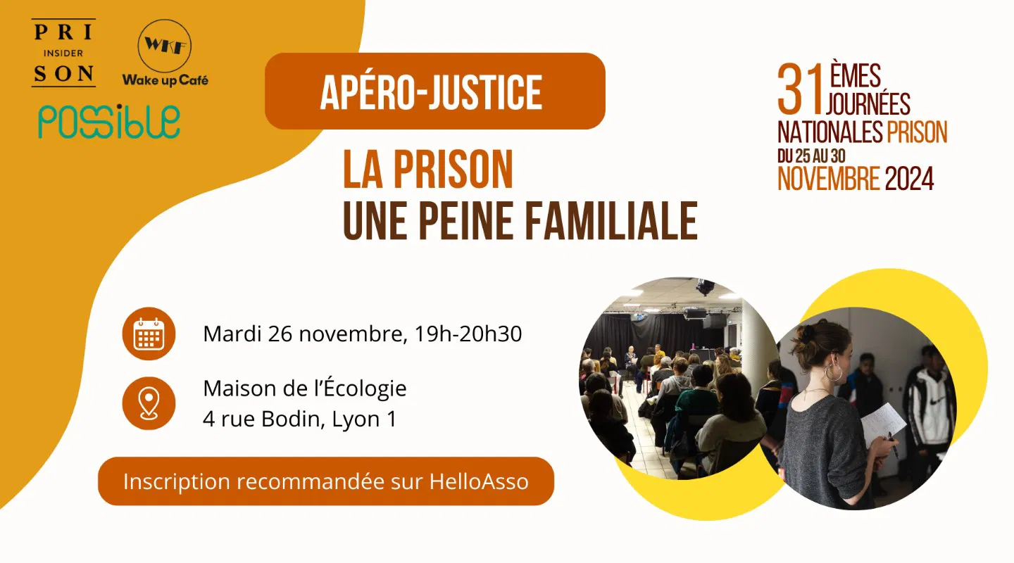 Apéro-Justice : La prison, une peine familiale