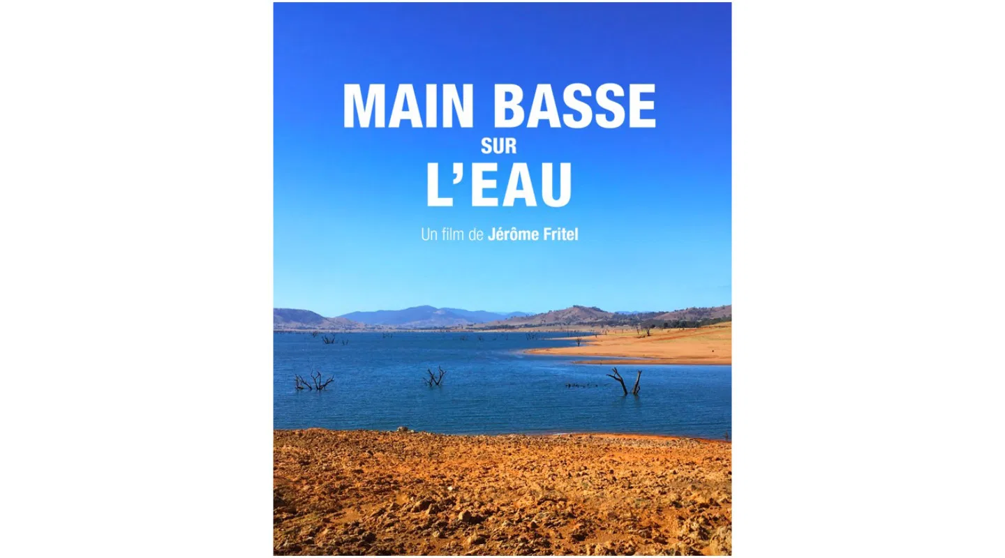 Ciné-débat : Main Basse sur l'eau - Oxfam France