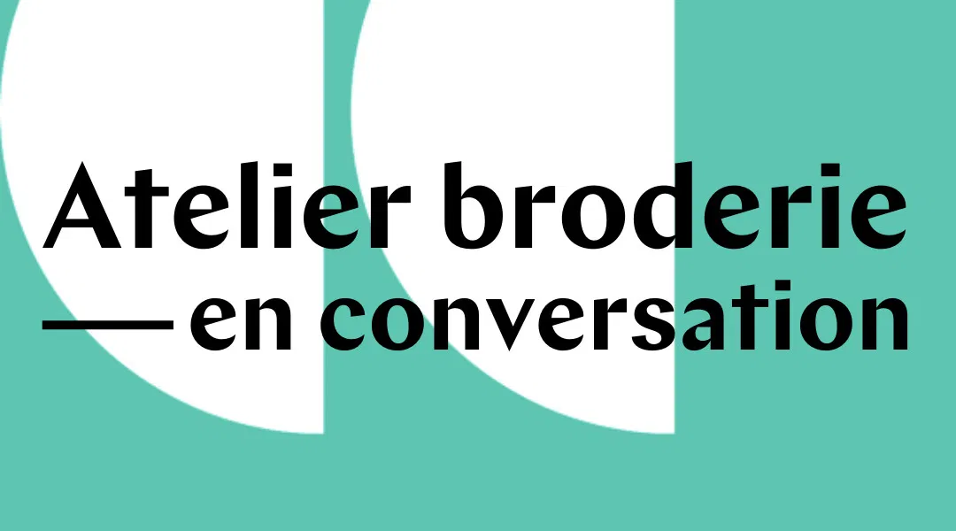 Broderie en conversation