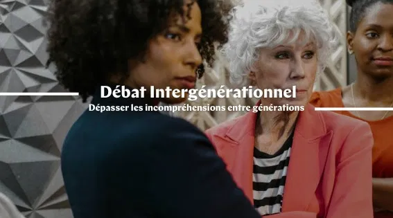 Débats intergénérationnels