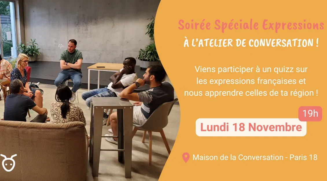 Soirée Spéciale Expressions à l'Atelier de conversation 🗣🇫🇷