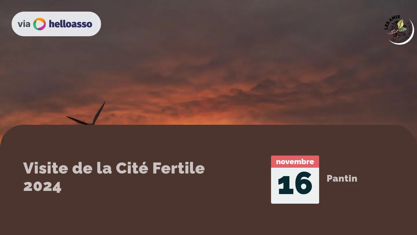 Visite de la Cité Fertile 2024