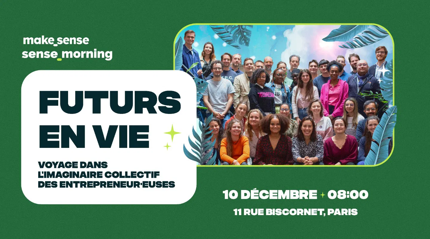 Sensemorning - Futurs en vie