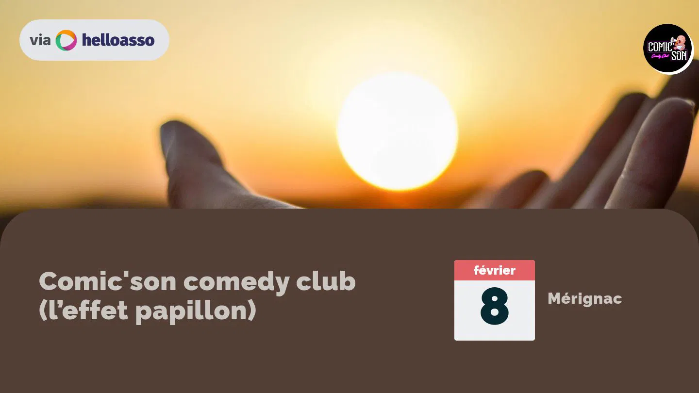 Comic'son comedy club (l’effet papillon)