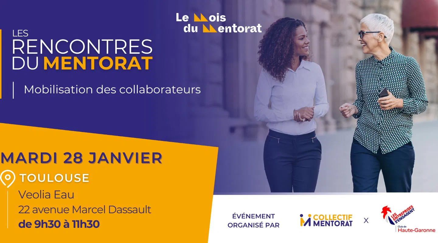 Rencontres du mentorat à Toulouse