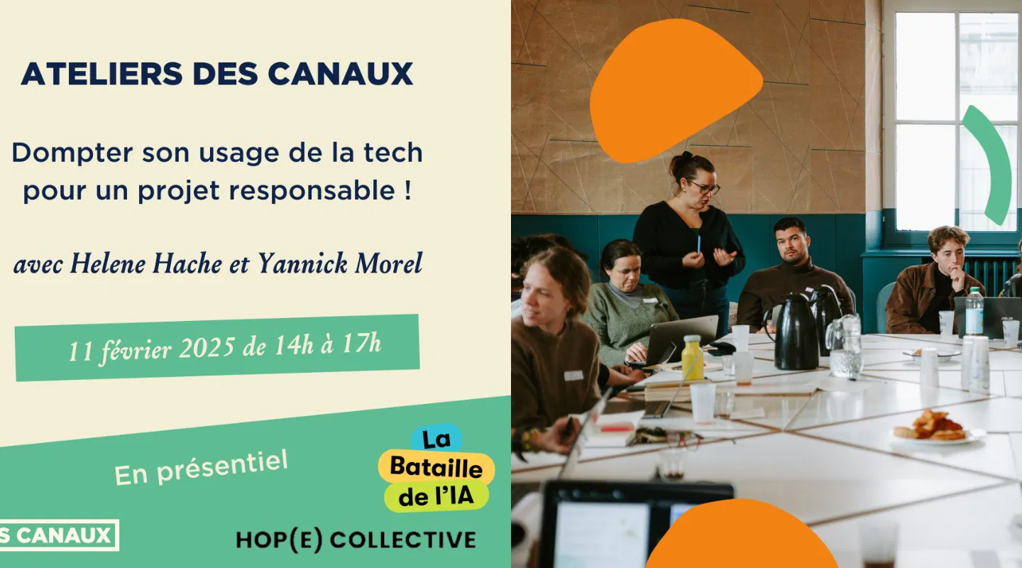 Atelier -  Dompter son usage de la tech pour un projet responsable !