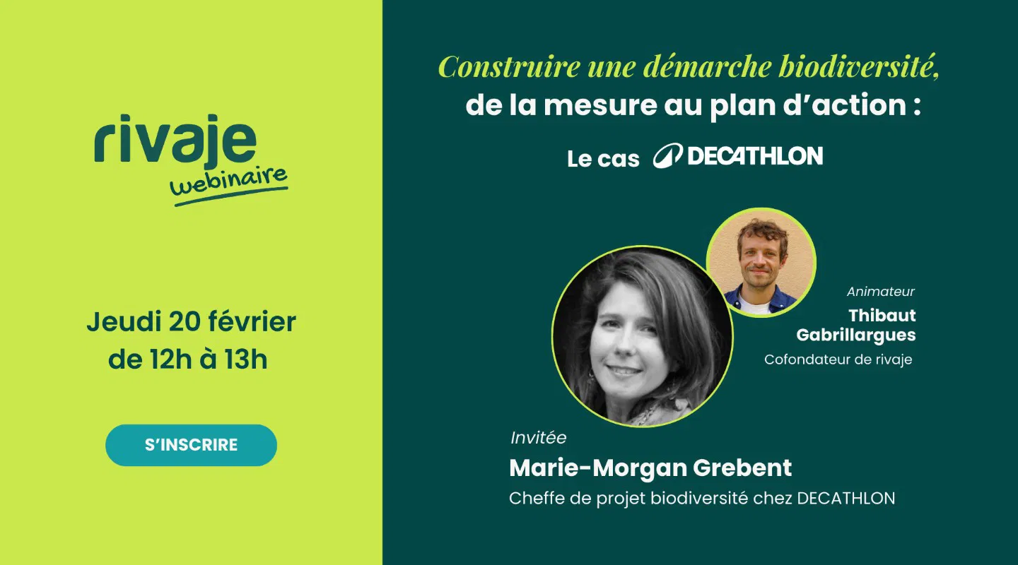 Construire une démarche biodiversité, de la mesure au plan d’action : le cas DECATHLON, avec Marie-Morgan Grebent