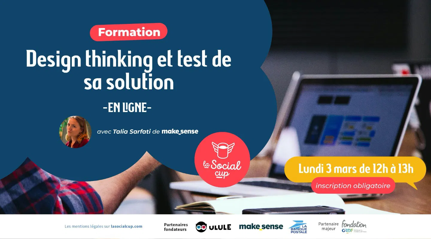 Design thinking et test de sa solution 💡 - la Social cup