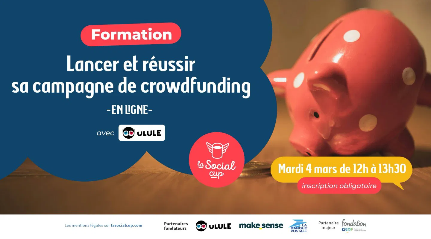 Lancer et réussir sa campagne de crowdfunding 💰 - la Social cup