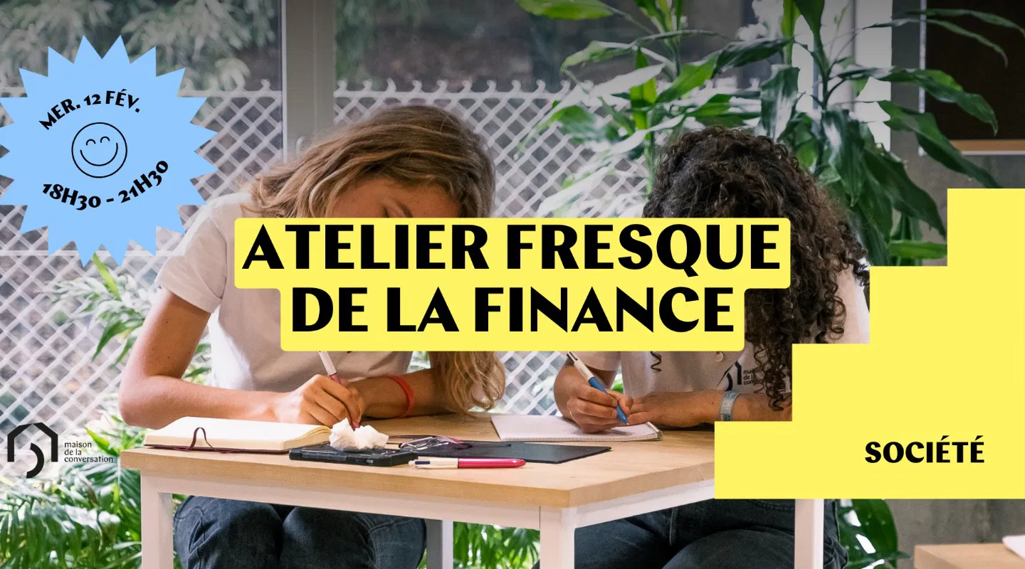 Atelier Fresque de la Finance