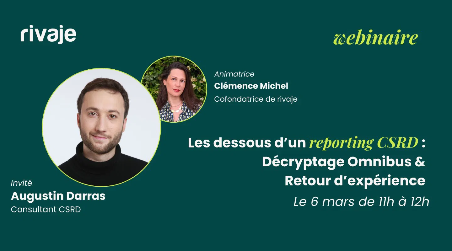 Les dessous d’un reporting CSRD : décryptage omnibus & retour d'expérience