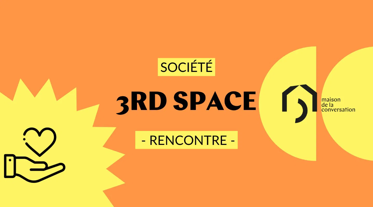 Cercle de parole - Identité et enfance animé par 3rd Space