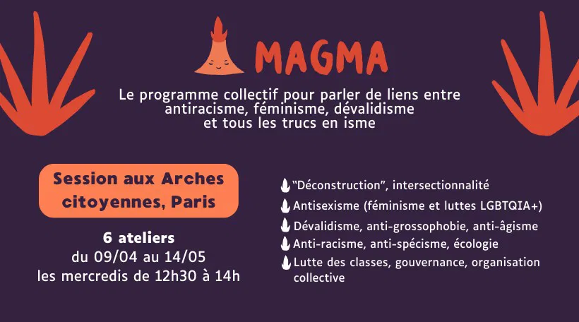 Magm'à Paris #5 🌋 Le programme sur les oppressions systémiques