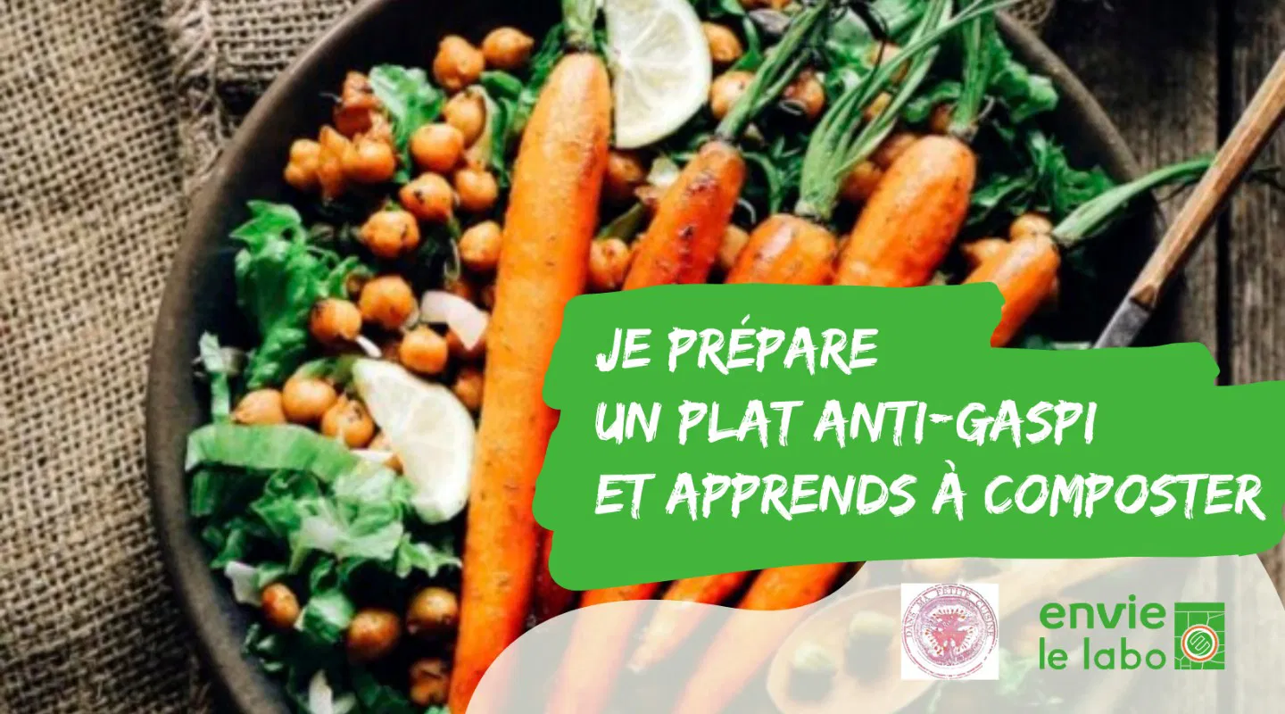 Je prépare un plat anti-gaspi et apprends à composter  