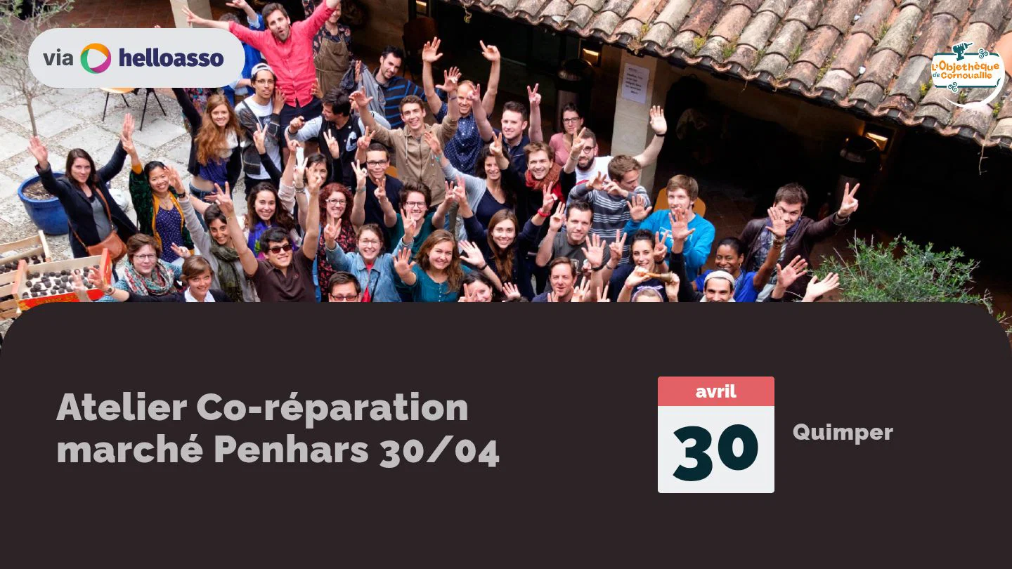 Atelier Co-réparation marché Penhars  30/04 