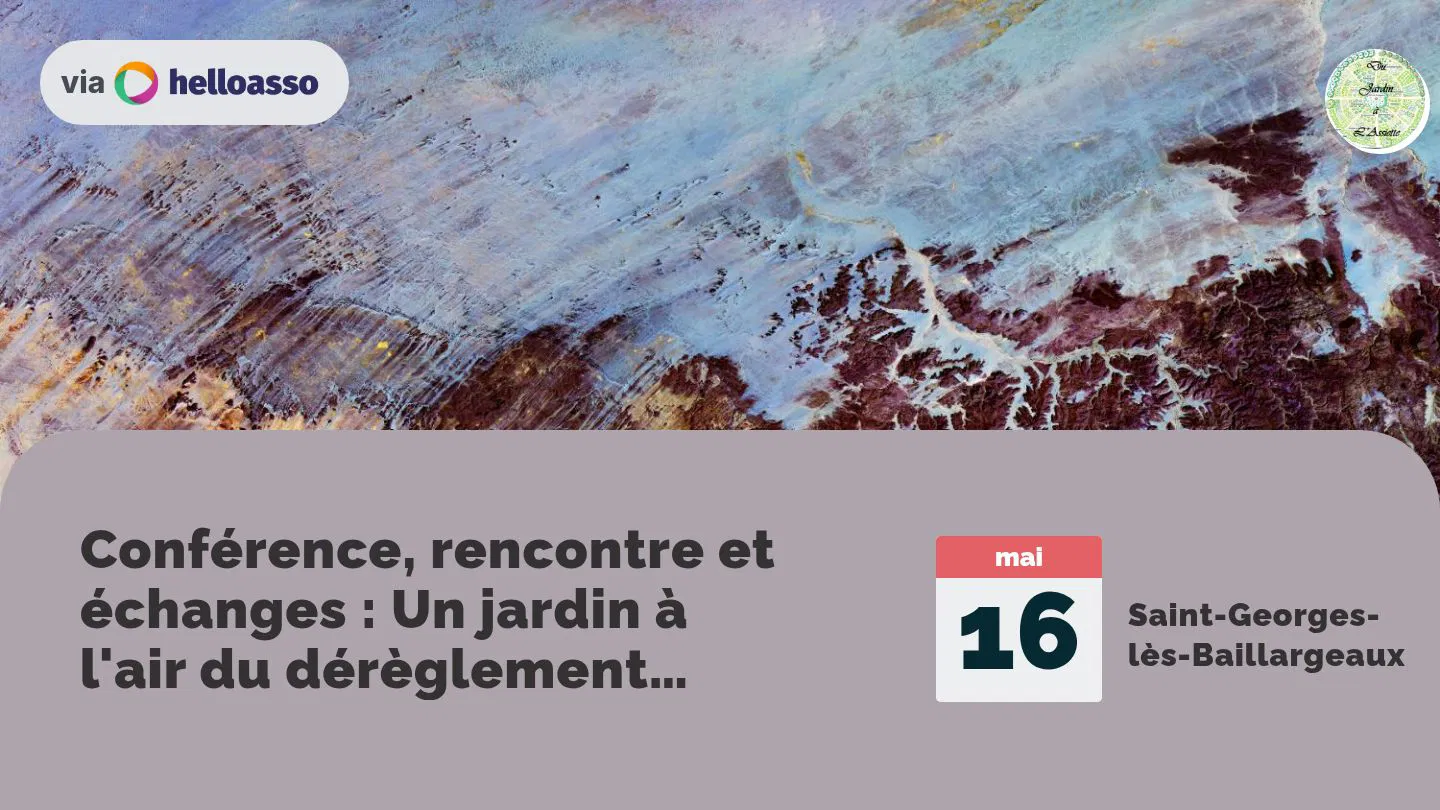 Conférence, rencontre et échanges : Un jardin à l'air du dérèglement climatique