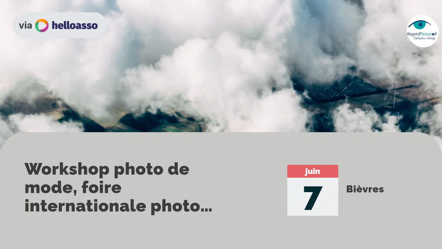 Workshop photo de mode, foire internationale photo Bièvres