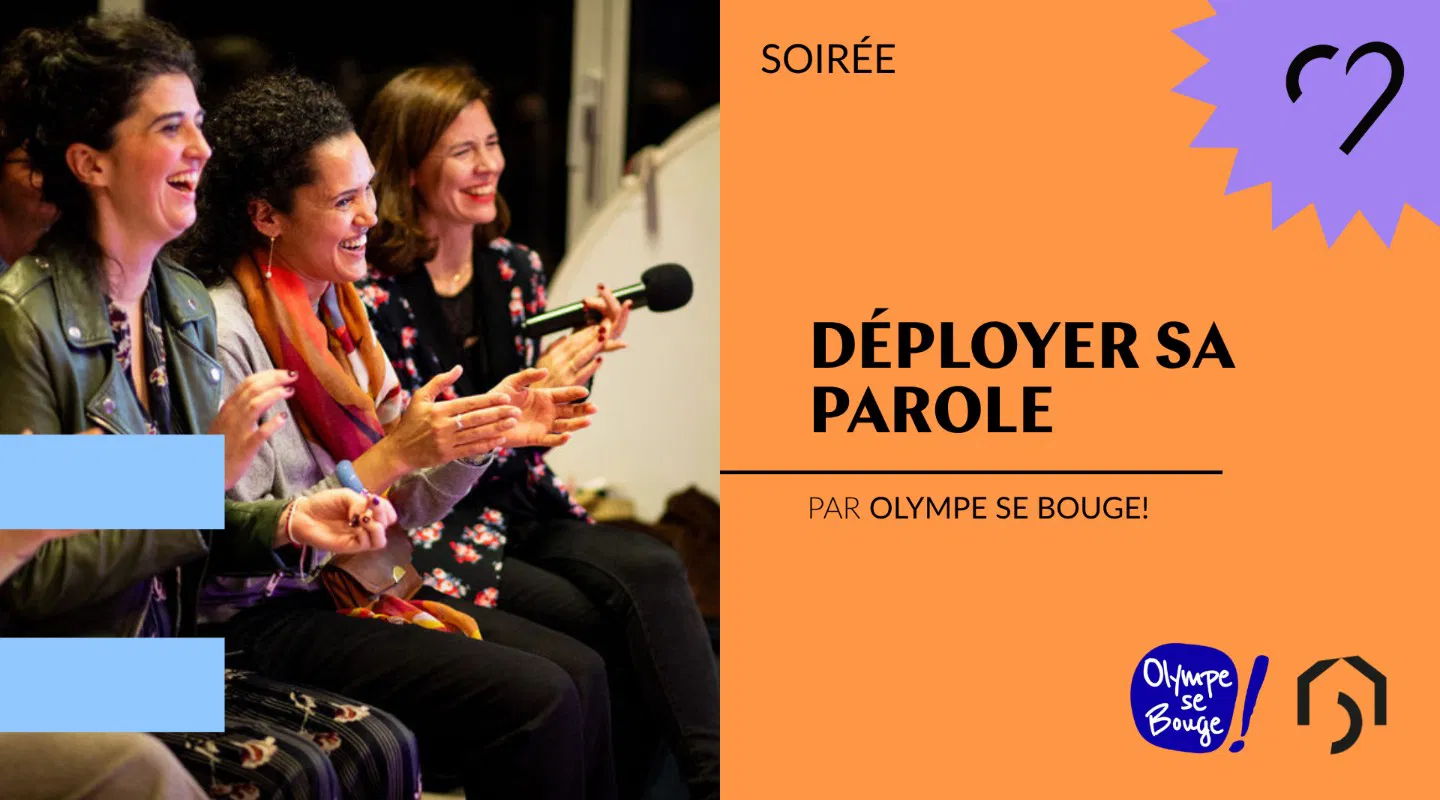 Déployer sa parole - Olympe se Bouge!