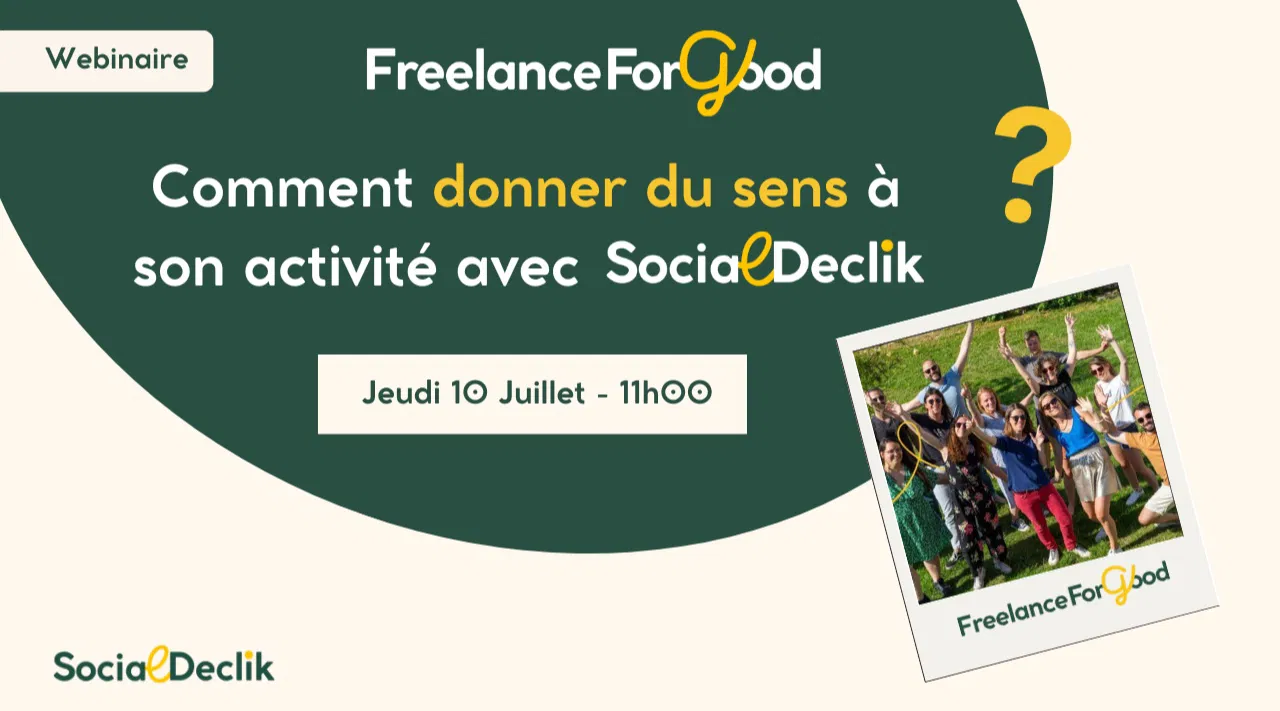 Comment donner du sens à son activité avec Social Declik ?