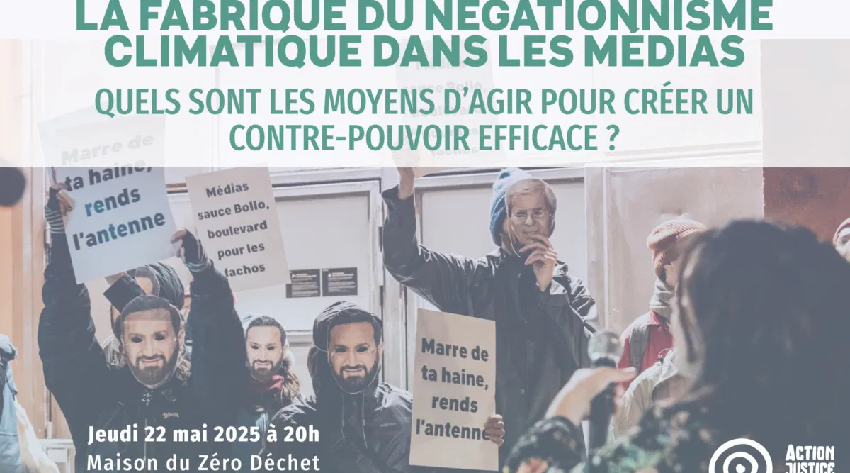 La fabrique du négationnisme climatique dans les médias : quels sont les moyens d’agir pour créer un contre-pouvoir efficace ?