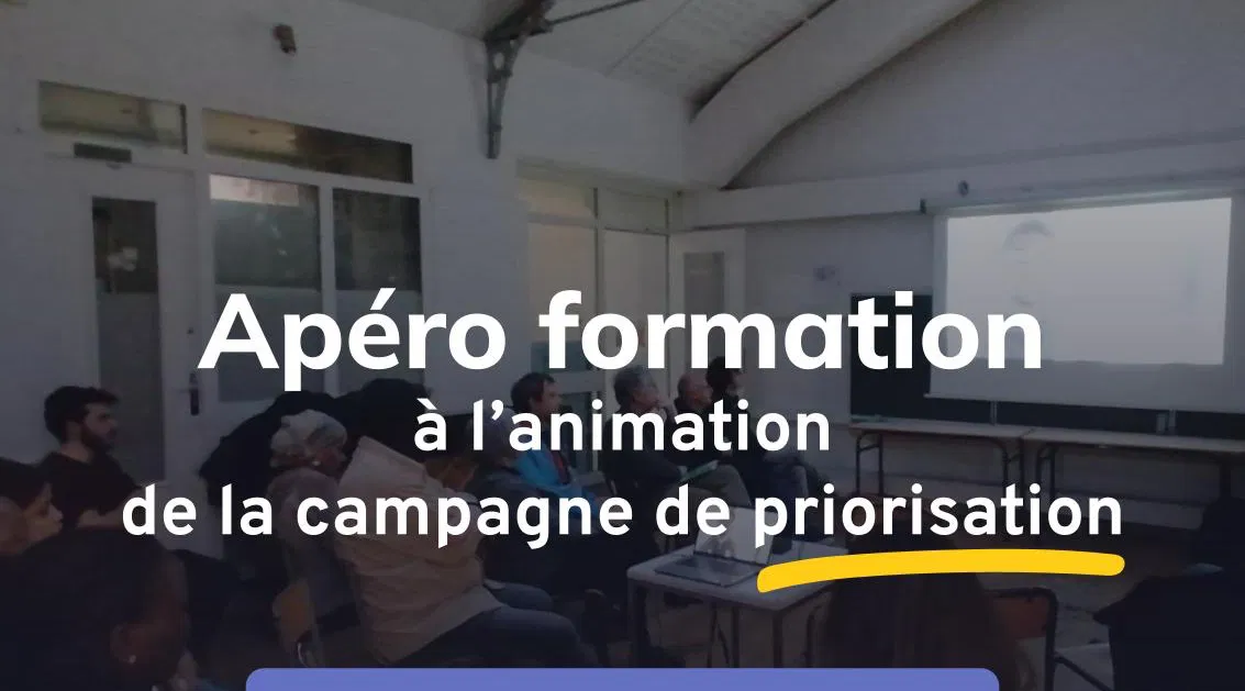Apéro formation à l'animation de la campagne de priorisation