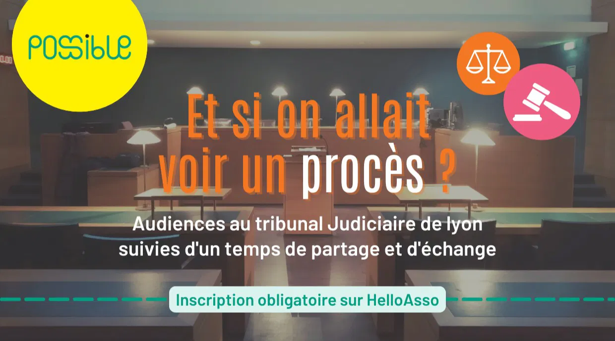 Et si on allait voir un procès...