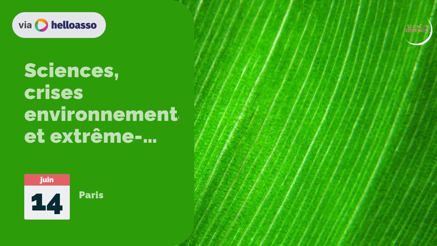 Sciences, crises environnementales et extrême-droite