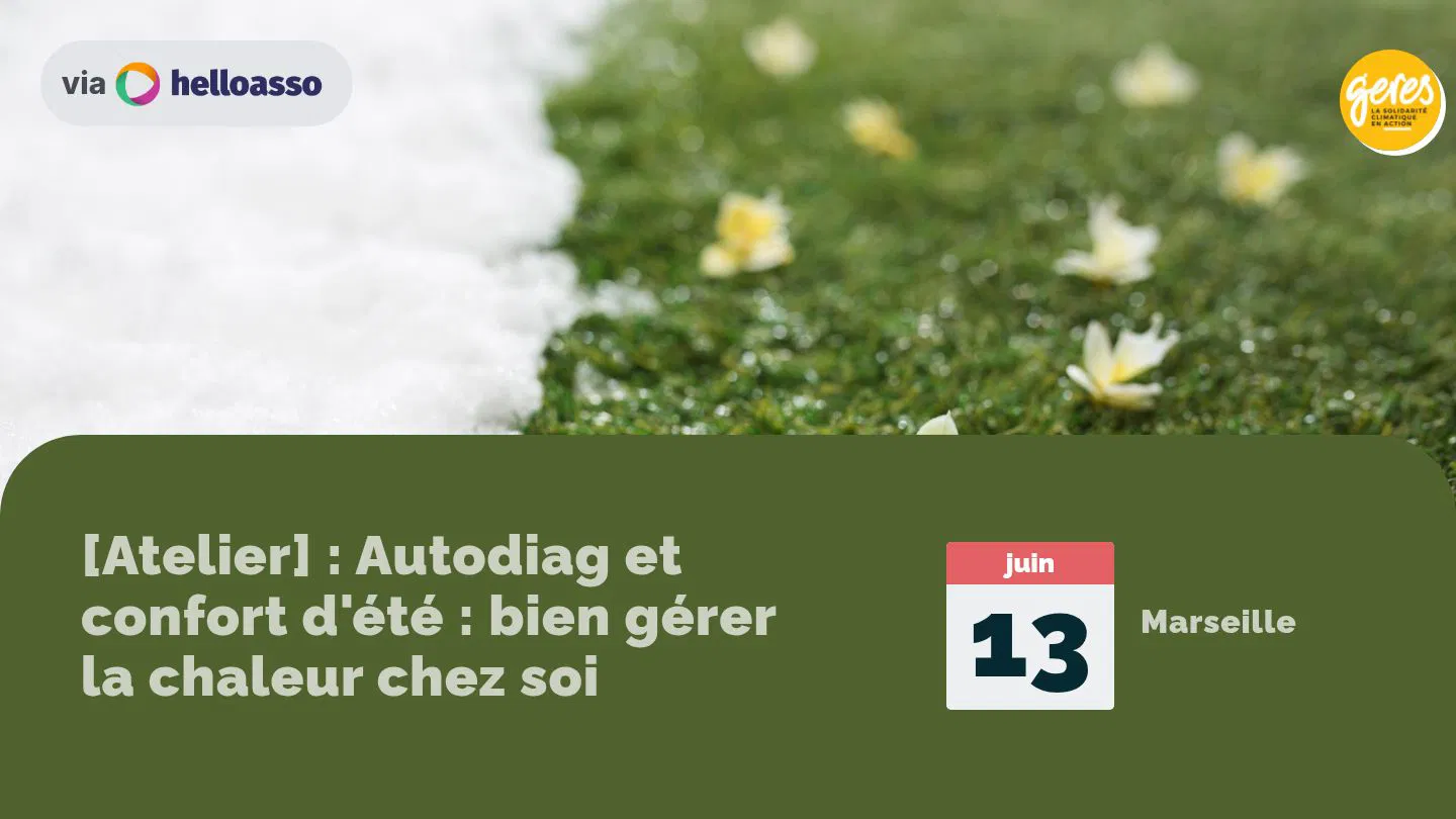 [Atelier] : Autodiag et confort d'été : bien gérer la chaleur chez soi