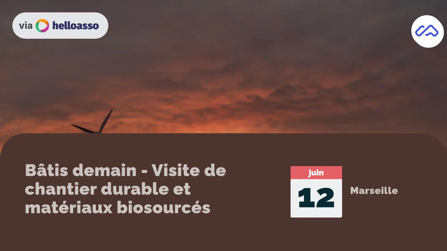 Bâtis demain - Visite de chantier durable et matériaux biosourcés