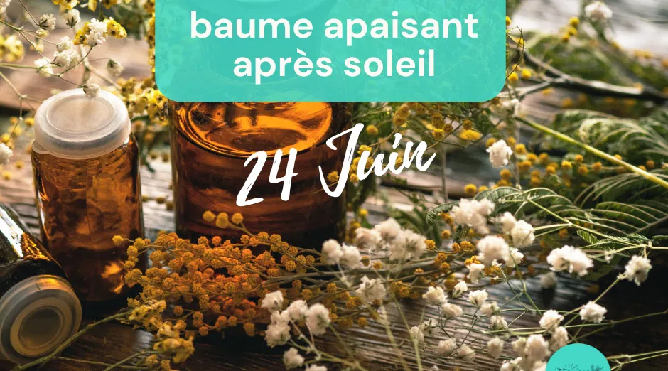Fabrication d'un baume apaisant après soleil