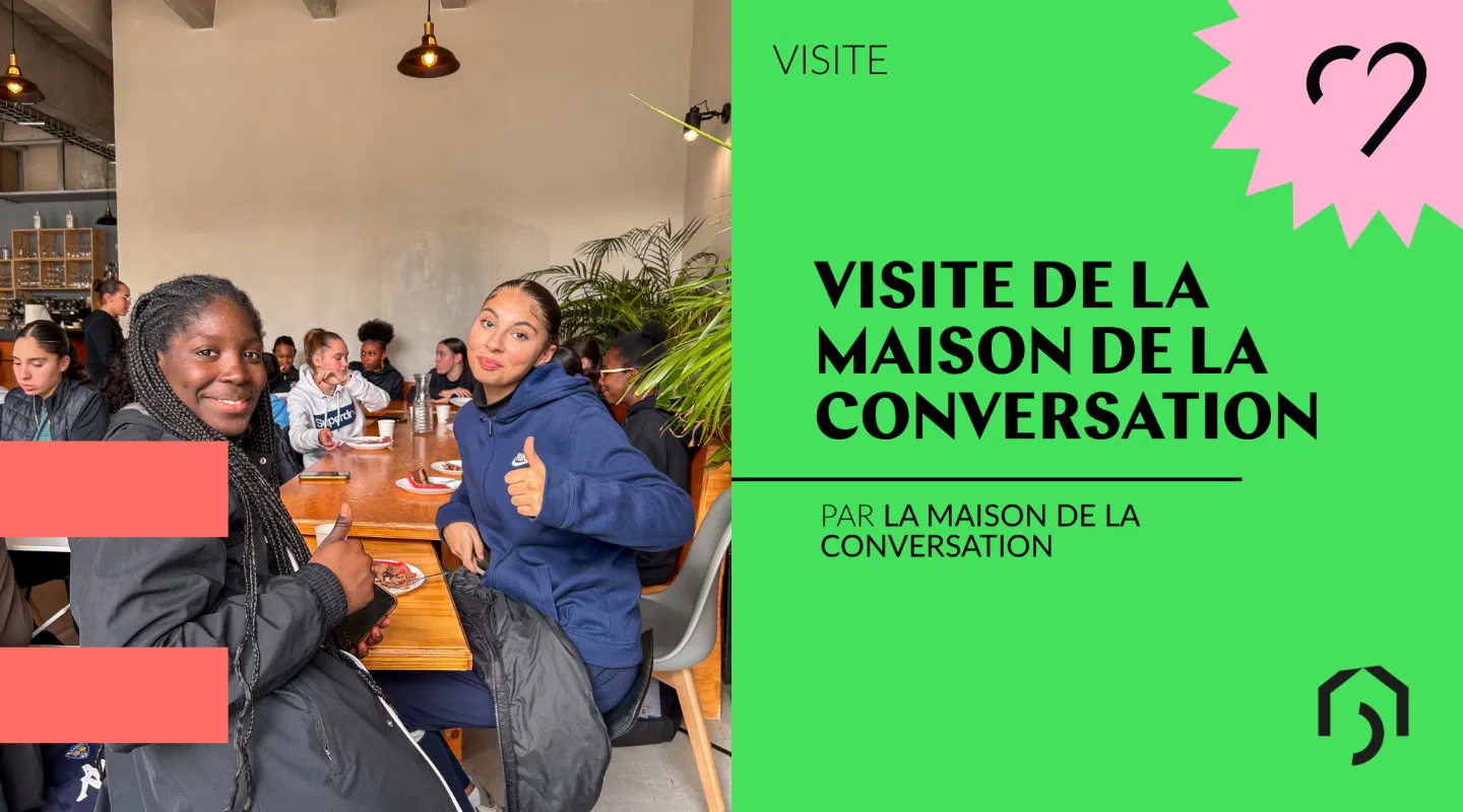 Visite de la maison de la Conversation