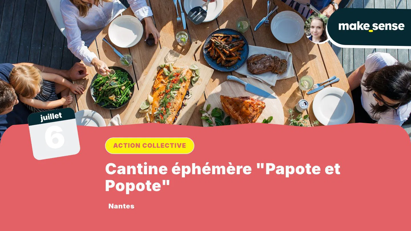 Cantine éphémère "Papote et Popote" 