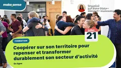 Coopérer sur son territoire pour repenser et transformer durablement son secteur d’activité