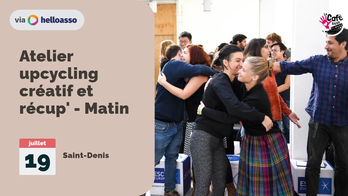 Atelier upcycling créatif et récup' - Matin