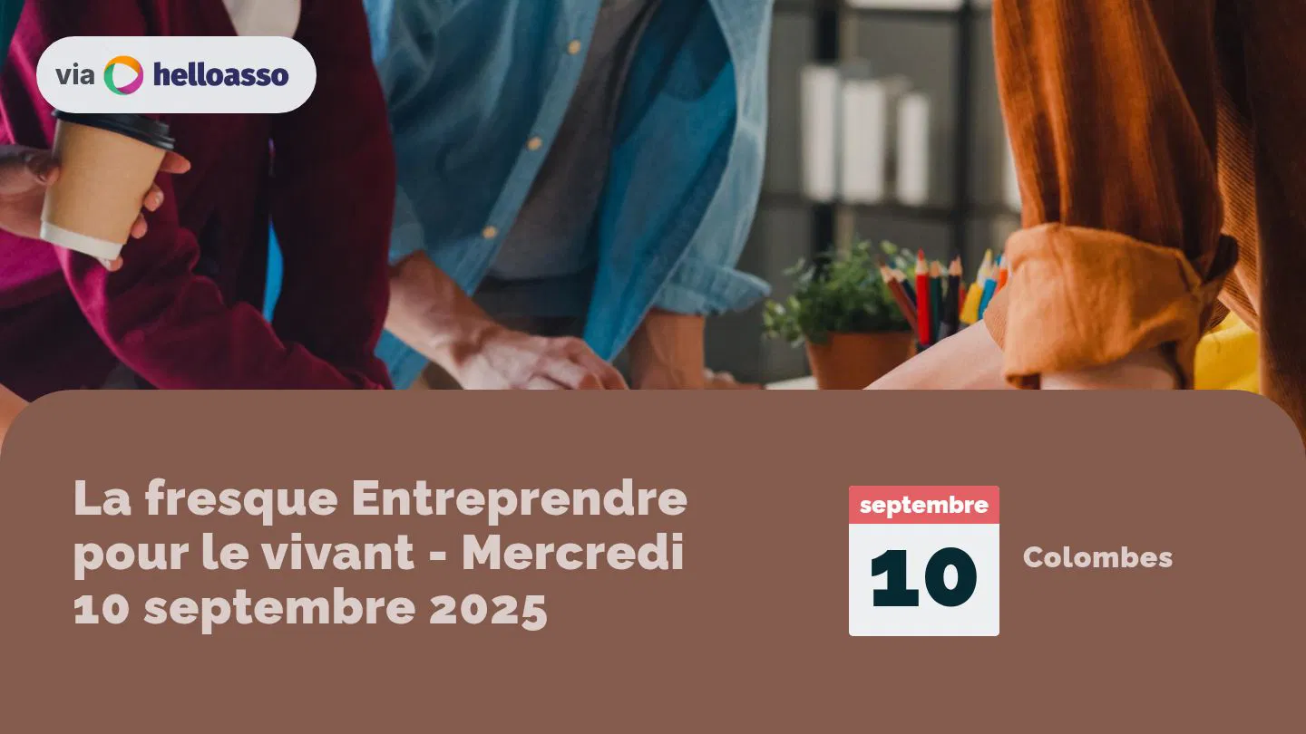La fresque Entreprendre pour le vivant  - Mercredi 10 septembre 2025