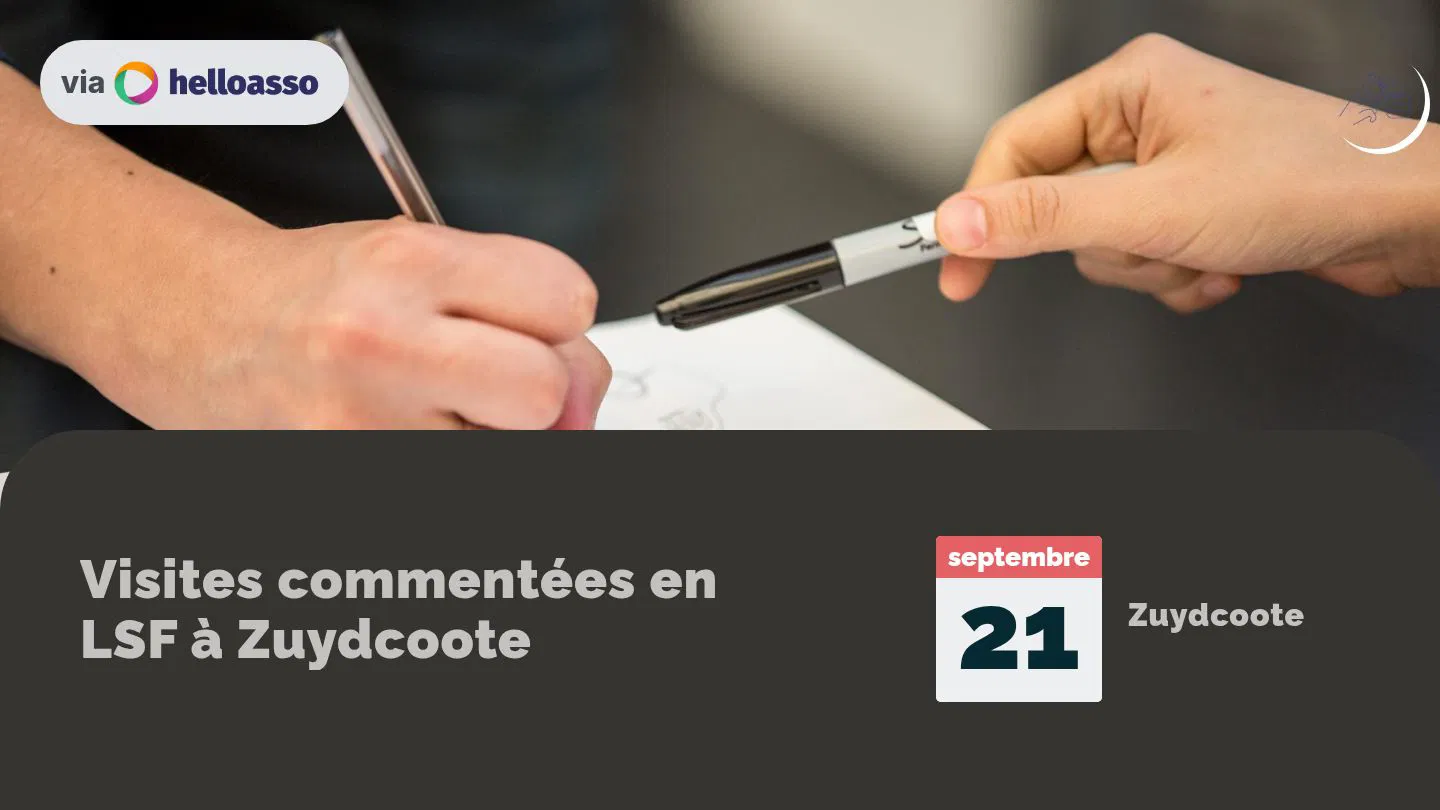 Visites commentées en LSF à Zuydcoote
