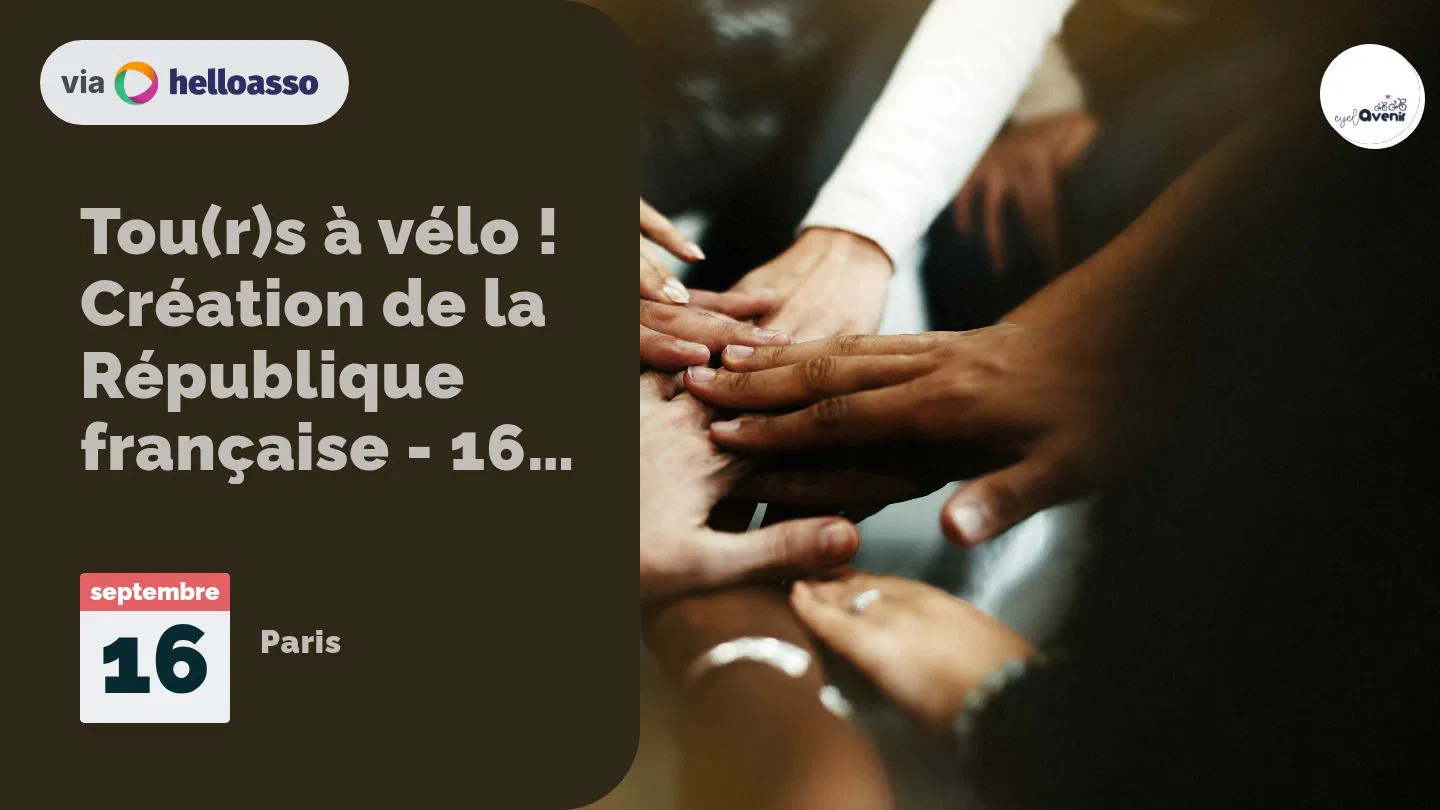 Tou(r)s à vélo ! Création de la République française - 16 septembre 2025